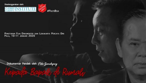 Film “Kepada Bapak Dirumah” Mengisahkan Kehampaan dan Kerinduan Anak Kepada Keluarga